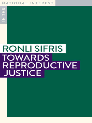 cover image of Towards Reproductive Justice